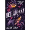 Belladonna - Adalyn Grace Belladonna - Adalyn Grace