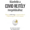 Közelebb a COVID REJTÉLY megoldásához - Hogyan erősíti meg az immunrendszert a létfontosságú D- és K2-vitamin Közelebb a COVID REJTÉLY megoldásához - Hogyan erősíti meg az immunrendszert a létfontosságú D- és K2-vitamin