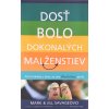 Dosť bolo dokonalých manželstiev Dosť bolo dokonalých manželstiev