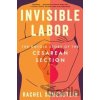 Invisible Labor - Somerstein Rachel Invisible Labor - Somerstein Rachel