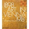 Art in Vienna 1898-1918 (Peter Vergo)(Pevná) Art in Vienna 1898-1918 (Peter Vergo)(Pevná)