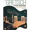 Gretsch Electric Guitar Book Gretsch Electric Guitar Book