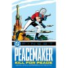 DC Comics DC Finest: Peacemaker - Kill for Peace DC Comics DC Finest: Peacemaker - Kill for Peace