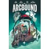 Arcbound Volume 1 Arcbound Volume 1