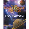 Cosmos for Kids (I Spy Universe) (Speedy Publishing LLC)(Brožovaná) Cosmos for Kids (I Spy Universe) (Speedy Publishing LLC)(Brožovaná)