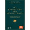 Die Prinzipien des Wohlstands Die Prinzipien des Wohlstands