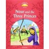 Classic Tales New Edition 2 Nour and the Three Princes + mp3 Classic Tales New Edition 2 Nour and the Three Princes + mp3
