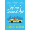 Sylvia's Second Act (Hillary Yablon)(Brožovaná) Sylvia's Second Act (Hillary Yablon)(Brožovaná)