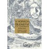 V horách šílenství H. P. Lovecrafta 1 V horách šílenství H. P. Lovecrafta 1