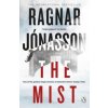 Ragnar Jonasson - Mist Ragnar Jonasson - Mist