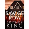 Savage Row Savage Row