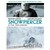 Snowpiercer 2: The Explorers - Benjamin Legrand, Jean Marc Rochette Snowpiercer 2: The Explorers - Benjamin Legrand, Jean Marc Rochette