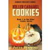 Killer Caramel Cookies: Book 1 in The Killer Cookie Series (Patti Benning)(Brožovaná) Killer Caramel Cookies: Book 1 in The Killer Cookie Series (Patti Benning)(Brožovaná)