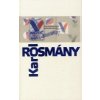 Rosmány Karol - Rosmány Karol Rosmány Karol - Rosmány Karol