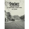 Strašnice… zahrada Prahy, brána armád… - Pavla Státníková Strašnice… zahrada Prahy, brána armád… - Pavla Státníková