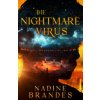 The Nightmare Virus The Nightmare Virus
