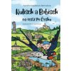 Kulíšek a Bobísek na cestě po Česku - Sandra Zlámalová Dražilová Kulíšek a Bobísek na cestě po Česku - Sandra Zlámalová Dražilová