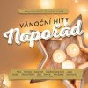 Various: Vánoční hity: Napořád - 2CD Various: Vánoční hity: Napořád - 2CD