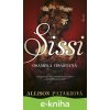 E-kniha Sissi – osamelá cisárovná - Allison Pataki E-kniha Sissi – osamelá cisárovná - Allison Pataki