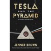 Tesla And The Pyramid (Jenner Brown)(Pevná) Tesla And The Pyramid (Jenner Brown)(Pevná)