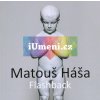 Matouš Háša - Flashback | Radek Wohlmuth