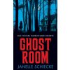 Ghost Room (Janelle Schiecke)(Brožovaná) Ghost Room (Janelle Schiecke)(Brožovaná)