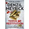 Terms of Restitution - Denzil Meyrick Terms of Restitution - Denzil Meyrick