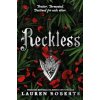 Reckless - Lauren Roberts Reckless - Lauren Roberts
