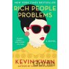 Rich People Problems - Kevin Kwan Rich People Problems - Kevin Kwan