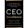 CEO Excellence - Carolyn Dewar, Vikram Malhotra, Scott Keller CEO Excellence - Carolyn Dewar, Vikram Malhotra, Scott Keller