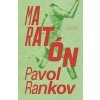 Maratón - Pavol Rankov Maratón - Pavol Rankov