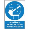 ČERVA Tabulka bezpečnostní - Používej respirátor proti prachu 9903004099999 ČERVA Tabulka bezpečnostní - Používej respirátor proti prachu 9903004099999