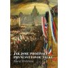 Jak jsme prožívali první světovou válku - Marie Strettiová Jak jsme prožívali první světovou válku - Marie Strettiová