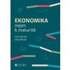 Ekonomika nejen k maturitě - Petr Klínský, Otto Münch
