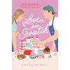 Love from Scratch (Hill,Kaitlyn)(Brožovaná) Love from Scratch (Hill,Kaitlyn)(Brožovaná)
