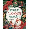Kouzelné vánoční dobrodružství (Chiara Cioni, Sara Gianassi) Kouzelné vánoční dobrodružství (Chiara Cioni, Sara Gianassi)