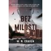 Bez milosti - - Bez milosti - -