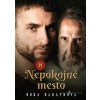 Muž, ktorý kráčal za smrťou: Nepokojné mesto - Nora Baráthová - online doručenie Muž, ktorý kráčal za smrťou: Nepokojné mesto - Nora Baráthová - online doručenie