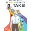 It Rhymes With Takei It Rhymes With Takei