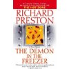 Demon In The Freezer A True Story (Richard Preston)(Brožovaná) Demon In The Freezer A True Story (Richard Preston)(Brožovaná)