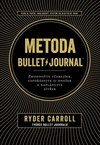 Metoda BulletJournal - Ryder Carroll