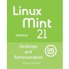 Linux Mint 21 Linux Mint 21