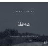 Tma - CDmp3 (Čte Vasil Fridrich) - Karika Jozef Tma - CDmp3 (Čte Vasil Fridrich) - Karika Jozef