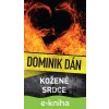 E-kniha Kožené srdce - Dominik Dán E-kniha Kožené srdce - Dominik Dán