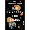 Das Universum für Eilige - Neil deGrasse Tyson Das Universum für Eilige - Neil deGrasse Tyson
