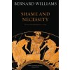 Shame and Necessity, Second Edition Shame and Necessity, Second Edition