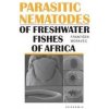 Parasitic Nematodes - František Moravec Parasitic Nematodes - František Moravec