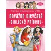 Odvážne dievčatá: Biblické príbehy (Jennifer Gerelds) Odvážne dievčatá: Biblické príbehy (Jennifer Gerelds)