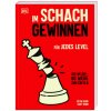 Im Schach gewinnen (Samy Robin,Annerose Sieck)(Brožovaná) Im Schach gewinnen (Samy Robin,Annerose Sieck)(Brožovaná)