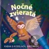 Kniha s kúzelnou baterkou: Nočné zvieratá Kniha s kúzelnou baterkou: Nočné zvieratá